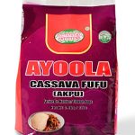 AYOOLA CASSAVA FUFU